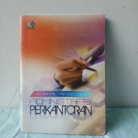 Terampil Mengelola ADMINISTRASI PERKANTORAN